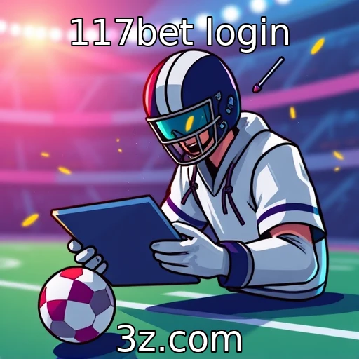 117bet login Explore a emoção das apostas no 117bet: uma jornada única