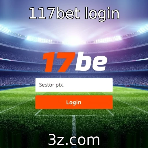 117bet login Explore as Últimas Tendências em Apostas e Jogos Online