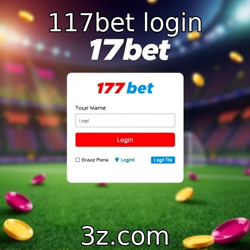 117bet login Descubra como fazer login na 117bet de maneira simples e segura