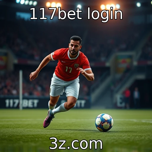 117bet login Faça parte da revolução das apostas online no 117bet Login
